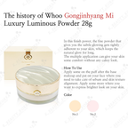The history of whoo gongjinhyang luxury luminuous powder/28g